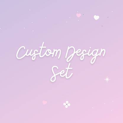 Custom Design Set
